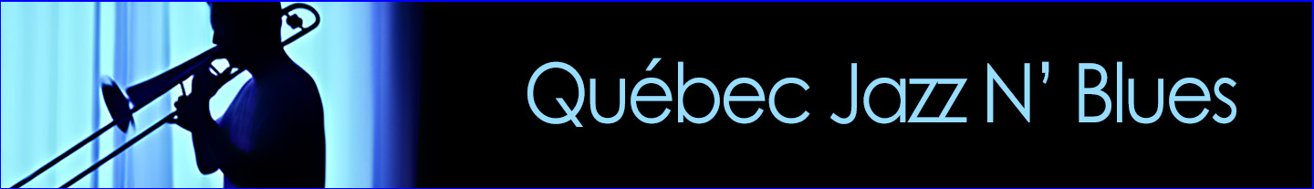 Québec Jazz N' Blues