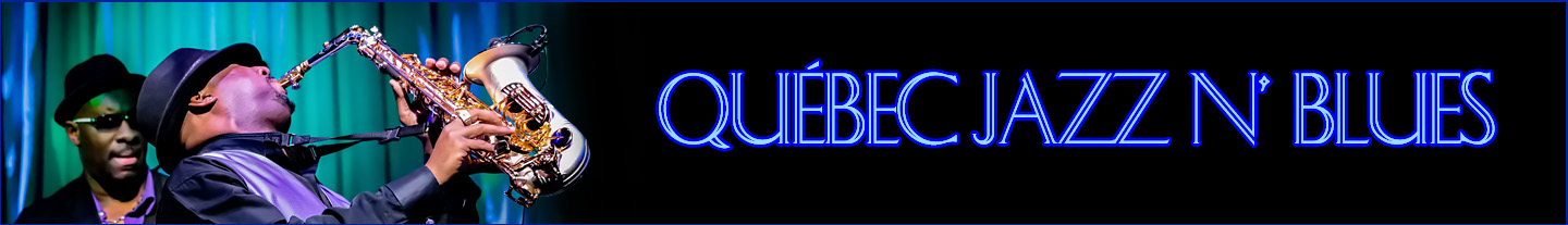 Québec Jazz N' Blues